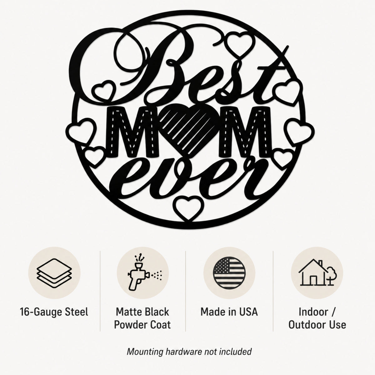 Best Mom Ever Metal Wall Art – Heart Mom Sign