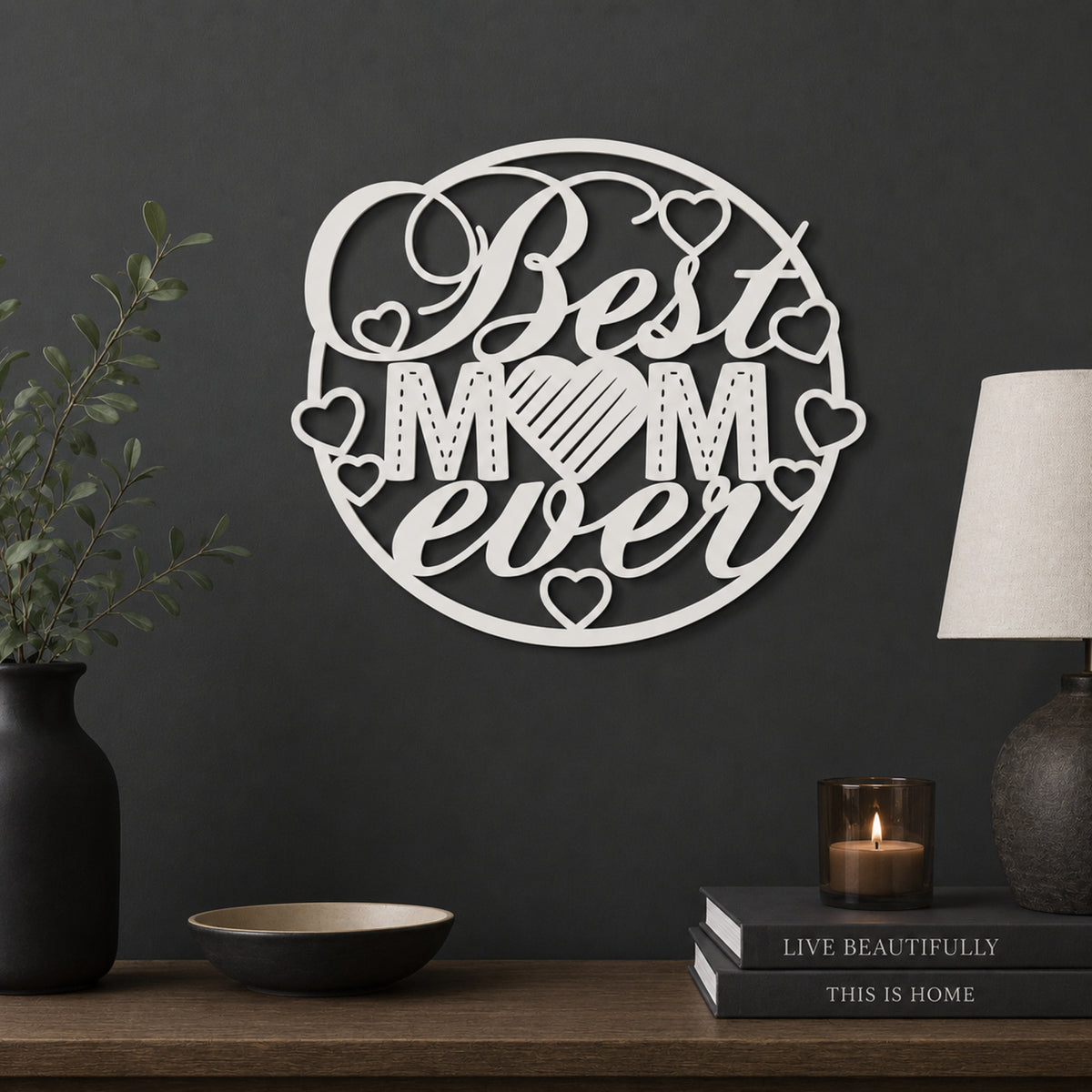 Best Mom Ever Metal Wall Art – Heart Mom Sign