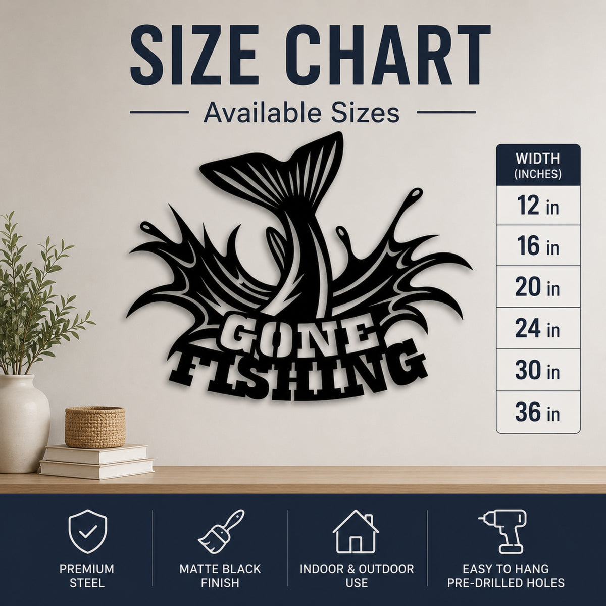 A size chart graphic for a wall art sign featuring a black fish tail and the words “GONE FISHING,” with available width options listed on the right and product feature icons along the bottom.